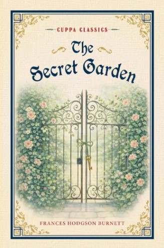The Secret Garden ( Cuppa Classics )
